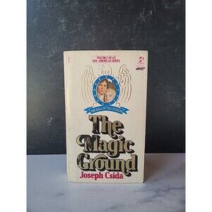The Magic Ground By Joseph Csida Paperback